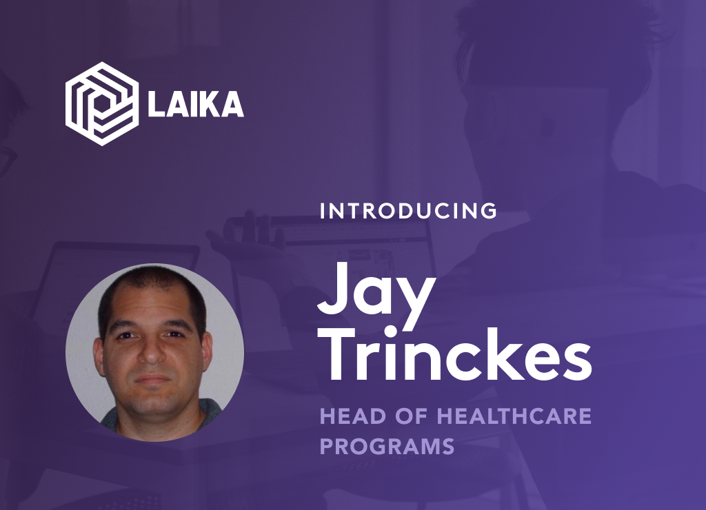 Jay Trinckes Joins Laika as Head of Healthcare Programs